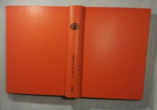 LE NAVI DEI VICHINGHI avventure archeologiche di Geoffrey Bibby libro …