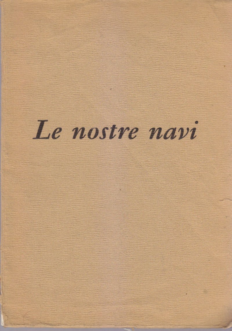LE NOSTRE NAVI 1960 Marina Militare Italiana Ministero della Difesa …