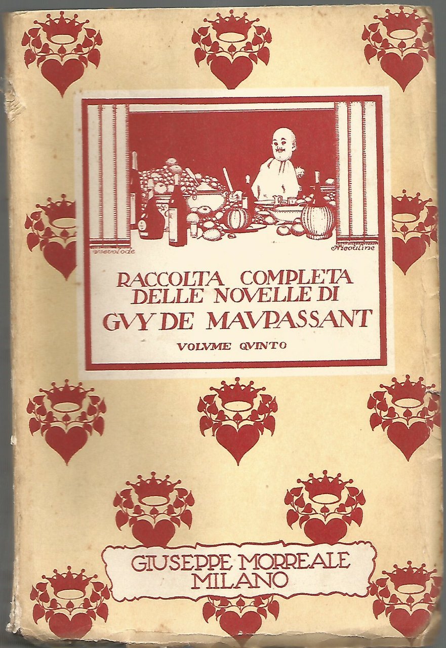 LE NOVELLE volume 5 di Guy De Maupassant 1929 Giuseppe …