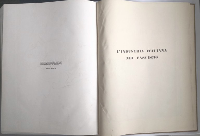LE OPERE DEL FASCISMO nel decennale a cura di Arturo …