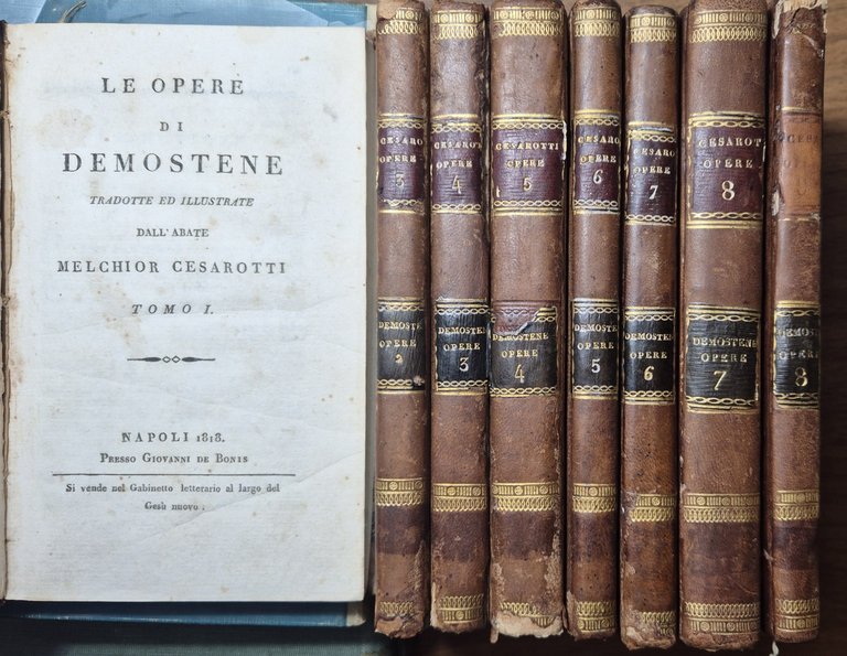 LE OPERE DI DEMOSTENE tradotte da Melchior Cesarotti 8 volumi … | Immagine Gallery 2