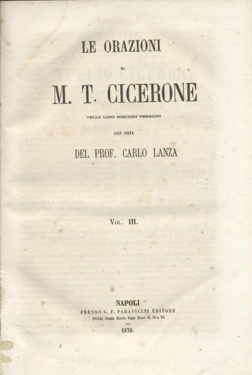 LE ORAZIONI di Marco Tullio CICERONE 3 volumi 1868 Lanza …