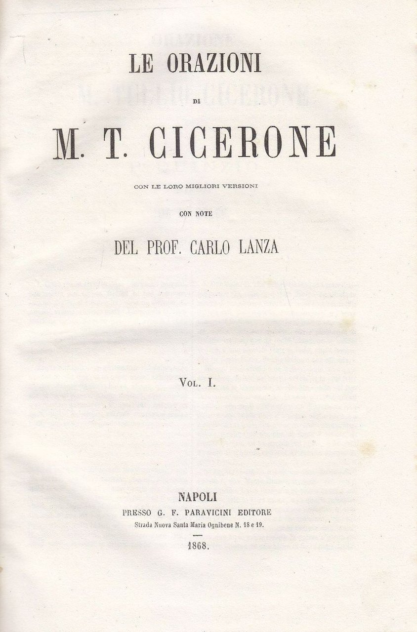 LE ORAZIONI DI Marco Tullio CICERONE volume I 1868 Lanza …