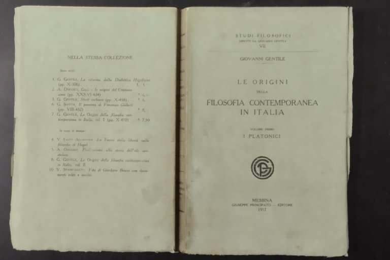 LE ORIGINI DELLA FILOSOFIA CONTEMPORANEA IN ITALIA di Giovann Gentile …