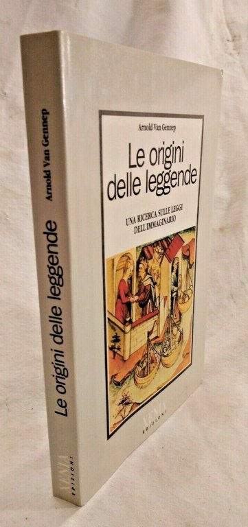 LE ORIGINI DELLE LEGGENDE di Arnold Van Gennep 1991 sulle …