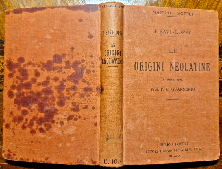 Le origini neolatine di Paolo Savj Lopez 1920 hoepli manuali …
