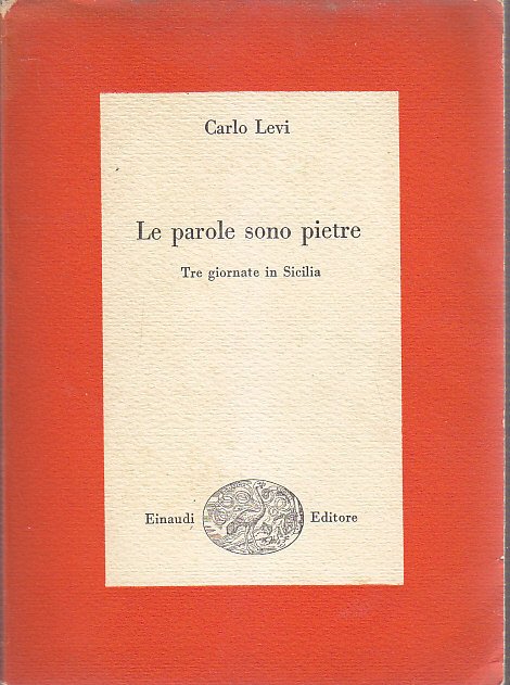 LE PAROLE SONO PIETRE TRE GIORNATE IN SICILIA di Carlo …