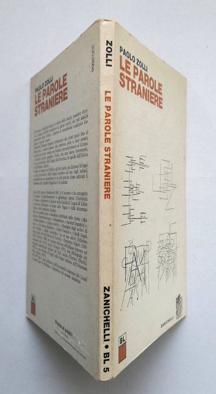 LE PAROLE STRANIERE di Paolo Zolli 1976 Zanichelli libro