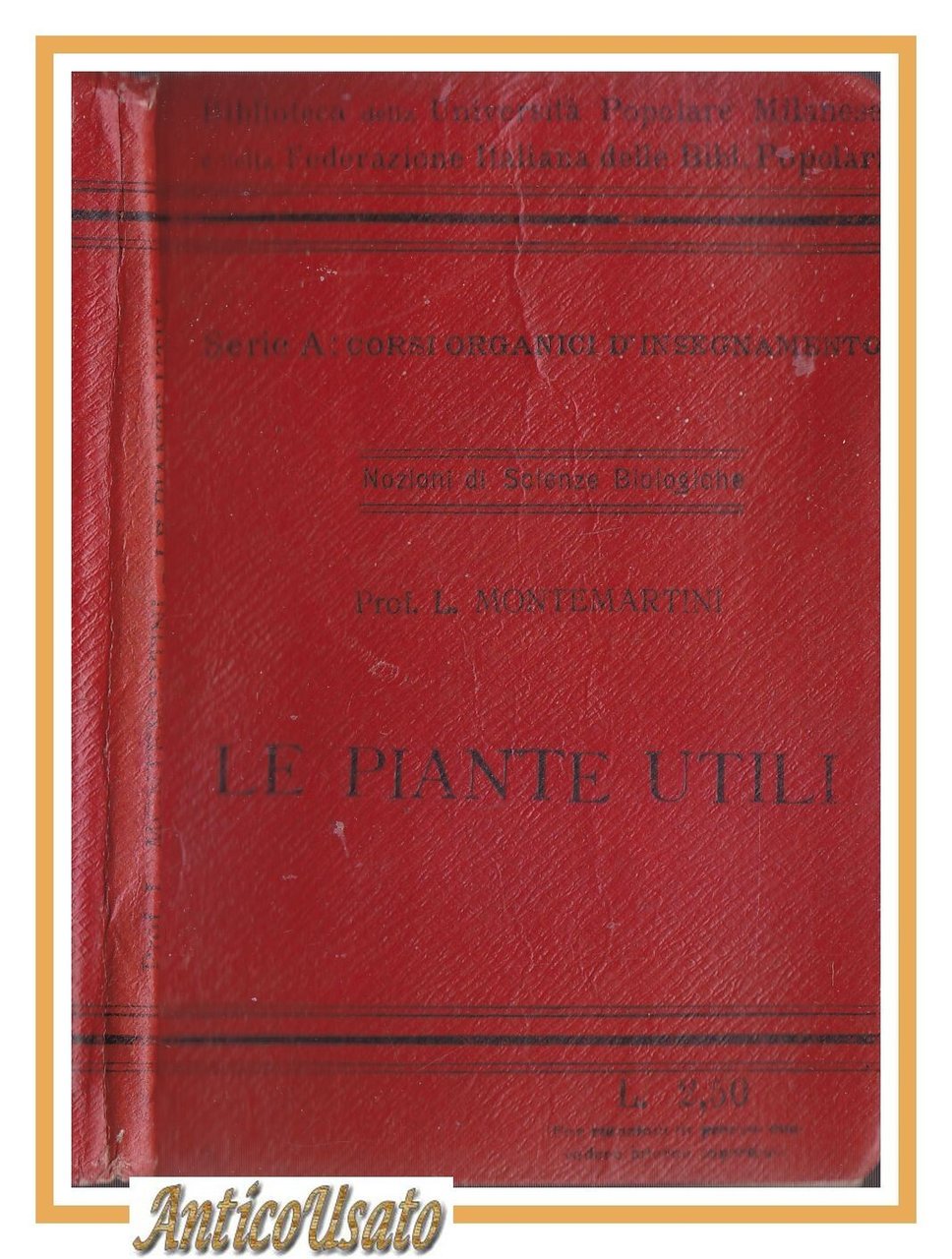 LE PIANTE UTILI di Montemartini 1919 Fed It Biblioteche Popolari …