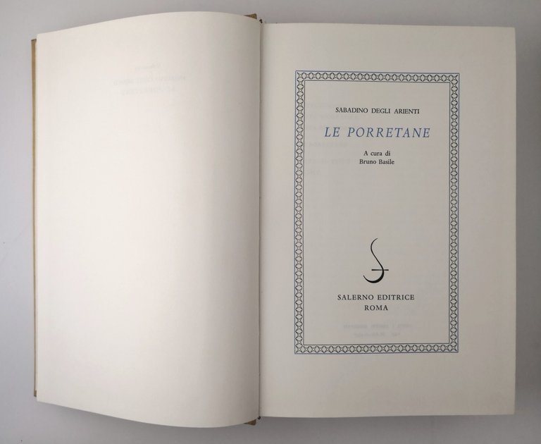 LE PORRETANE di Sabadino Degli Arienti 1981 Salerno editrice libro …