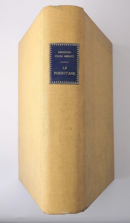 LE PORRETANE di Sabadino Degli Arienti 1981 Salerno editrice libro …