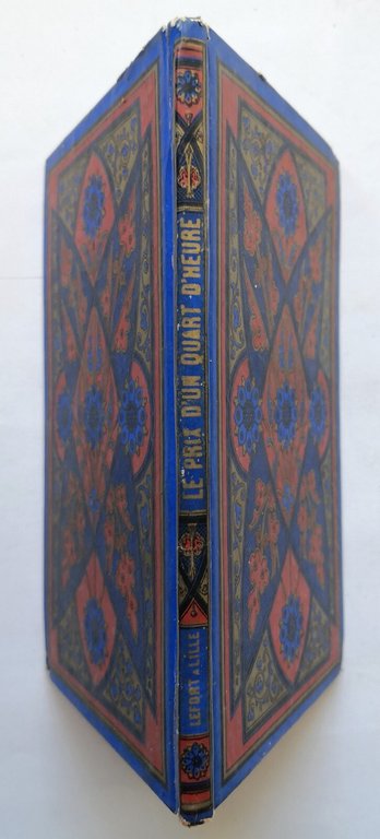 LE PRIX D'UN QUART D'HEURE di Aymard 1877 Librairie de …