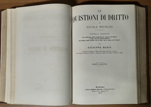 LE QUISTIONI DI DIRITTO Nicola Nicolini 2 volumi in 1 …