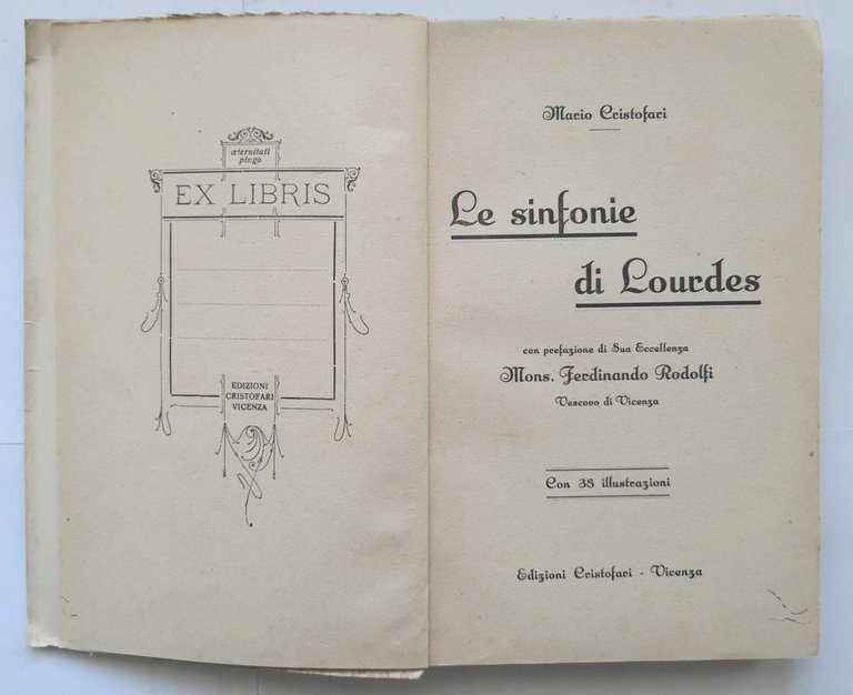 LE SINFONIE DI LOURDES Macio Cristofaci 1930 Edizioni Cristofaci Libro …