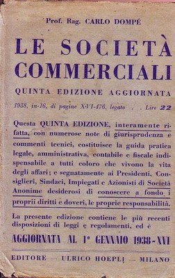 LE SOCIETÀ COMMERCIALI di Carlo Dompè - 1938 Hoepli manuali …