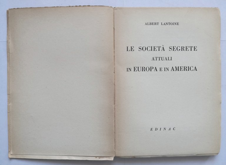 LE SOCIETÀ SEGRETE ATTUALI IN EUROPA E AMERICA di Albert …