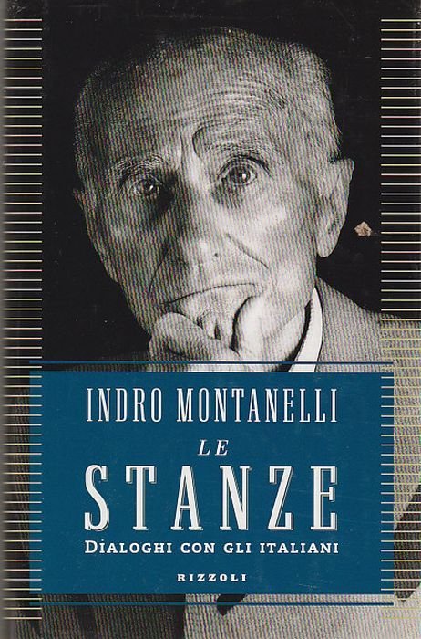 LE STANZE DIALOGHI CON GLI ITALIANI di Indro Montanelli 1988 …