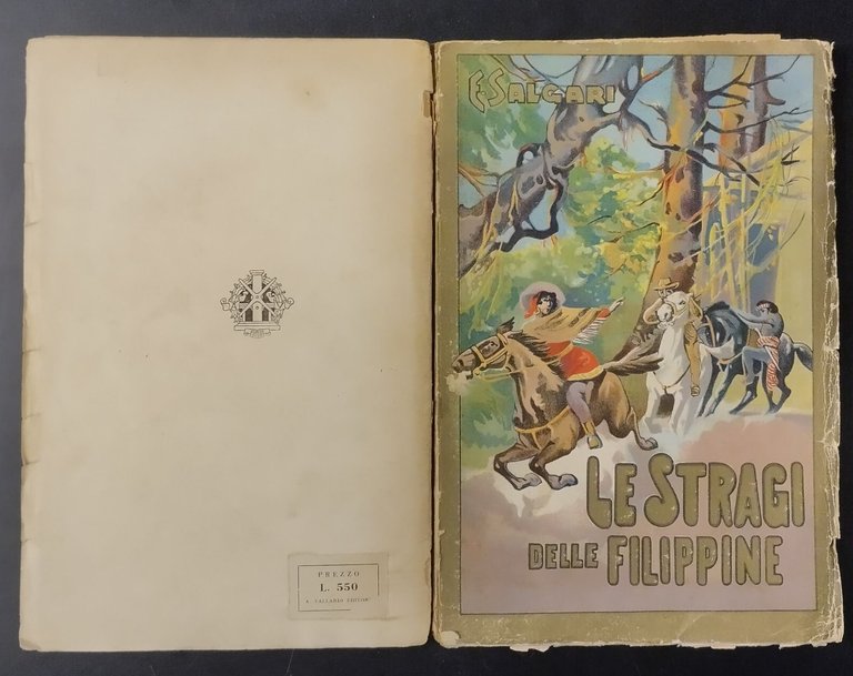 LE STRAGI DELLE FILIPPINE di Emilio Salgari 1947 Vallardi Libro …