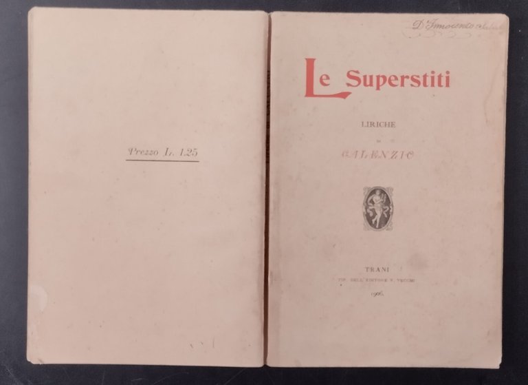 LE SUPERSTITI LIRICHE di Galenzio 1906 Trani Valdemaro Vecchi Libro …