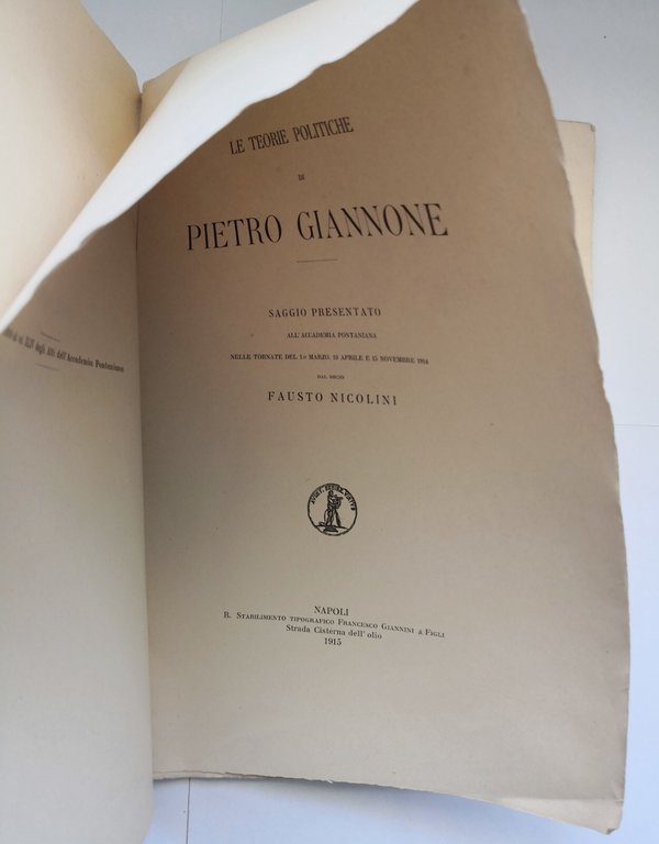 LE TEORIE POLITICHE di Pietro Giannone 1915 Accademia Pontaniana libro …