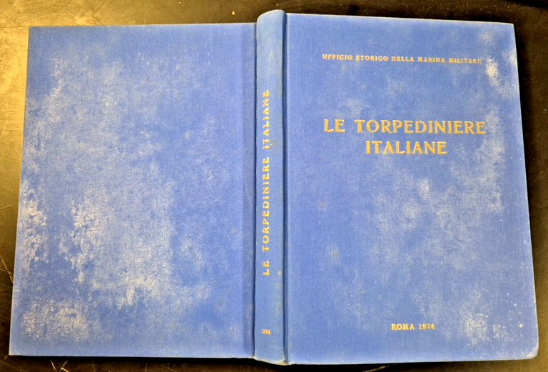 LE TORPEDINIERE ITALIANE 1881 1964 Ufficio Storico Marina militare 1974 … | Immagine Gallery 3
