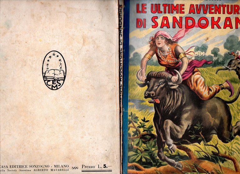 LE ULTIME AVVENTURE DI SANDOKAN Emilio Salgari 1934 Sonzogno Libro …