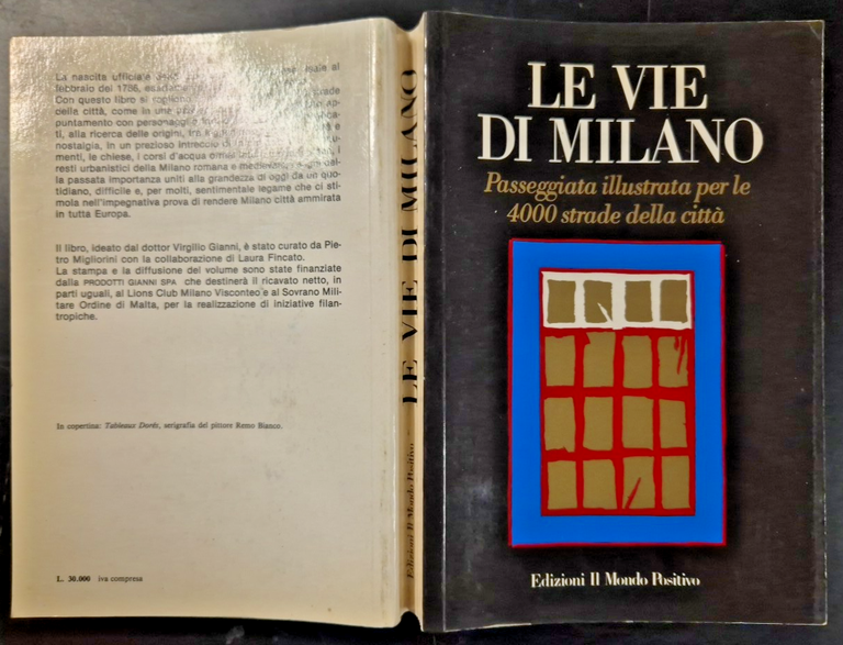 LE VIE DI MILANO Passeggiata Illustrata Per 4000 strade della …