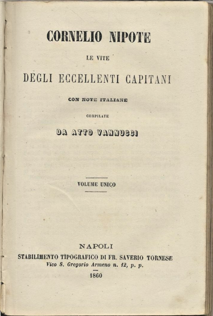 LE VITE DEGLI ECCELLENTI CAPITANI di Cornelio Nipote 1860 Libro …