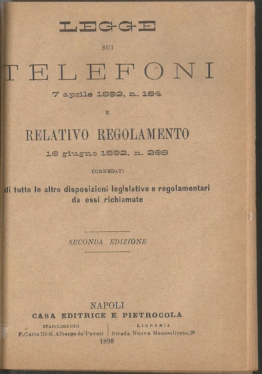 LEGGE SUI TELEFONI SUGLI SPIRITI SULLE OPERE PIE 1889 1898 …