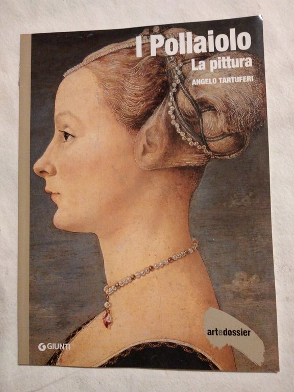 Leonardo Toulouse-Lautrec Napoleone I Pollaioli riviste Arte Dossier MONOGRAFIE