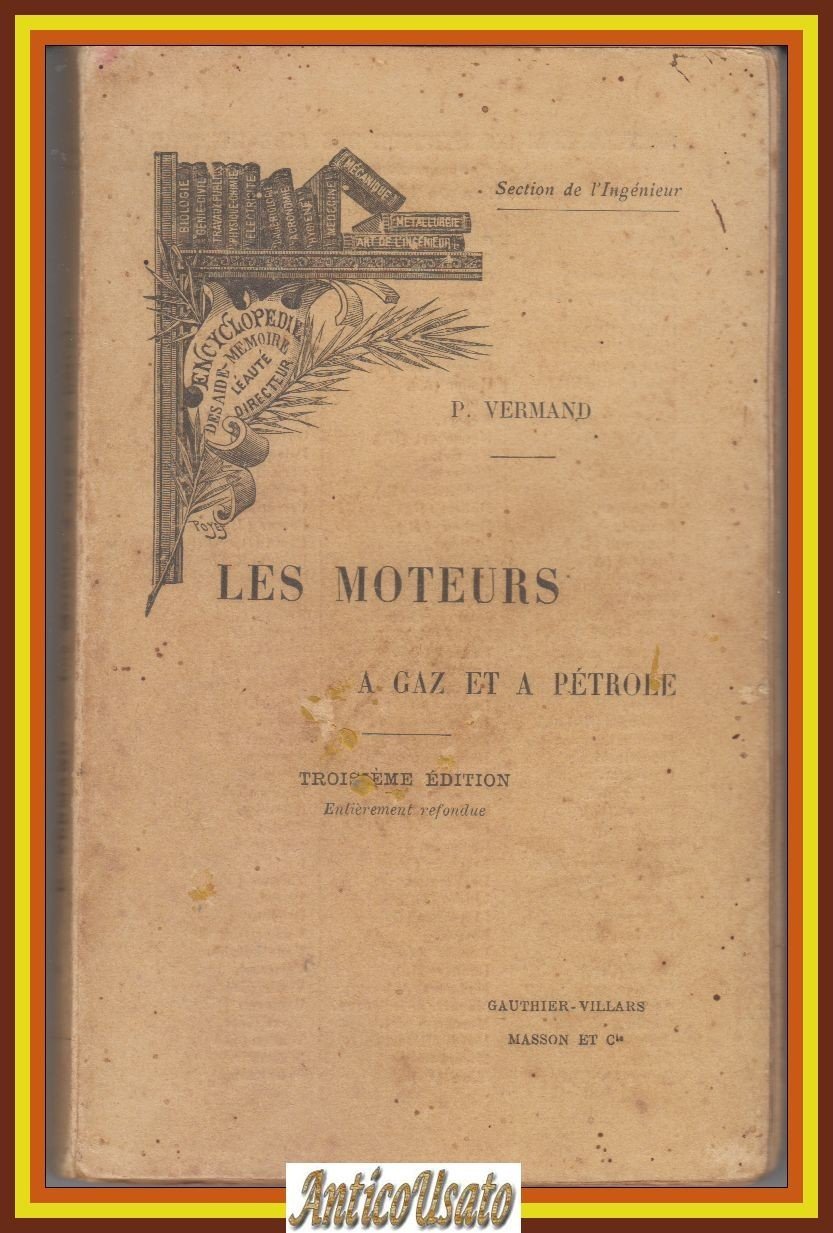 LES MOTEURS A GAZ ET A PETROLE di P Vermand … | Immagine principale