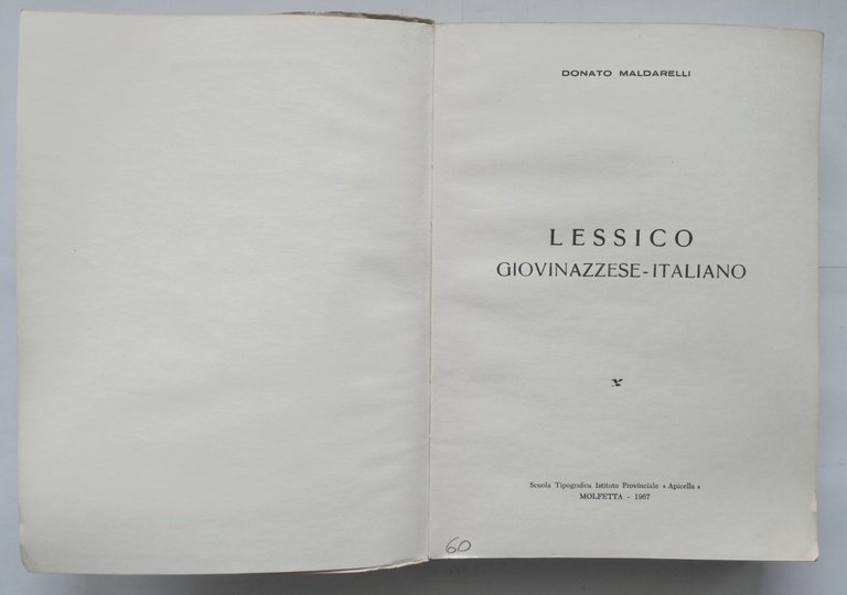 LESSICO GIOVINAZZESE ITALIANO di Donato Maldarelli 1967 Apicella libro dialetto
