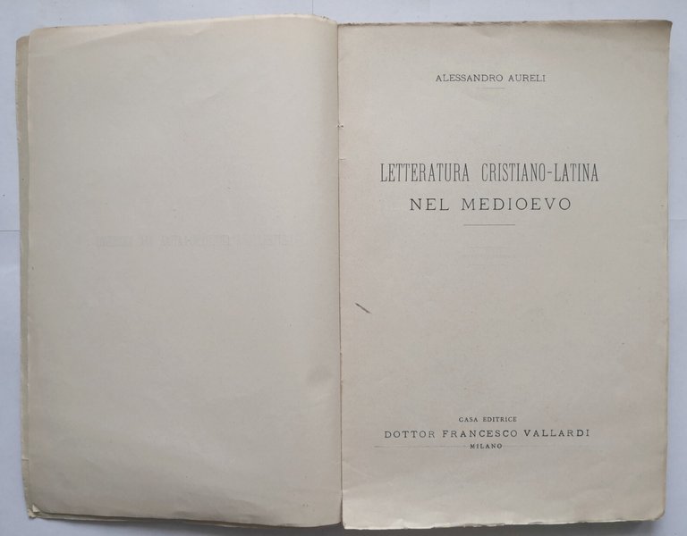 LETTERATURA CRISTIANO LATINA NEL MEDIOEVO di Alessandro Aureli 1945 Libro