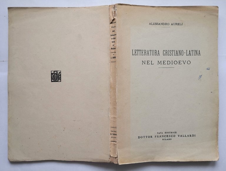 LETTERATURA CRISTIANO LATINA NEL MEDIOEVO di Alessandro Aureli 1945 Libro