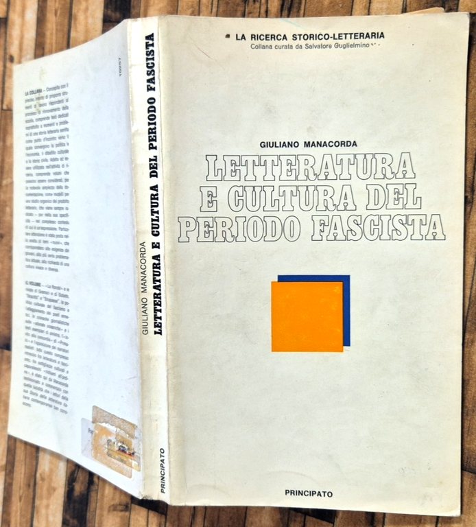 LETTERATURA E CULTURA DEL PERIODO FASCISTA di Giuliano Manacorda 1979 …