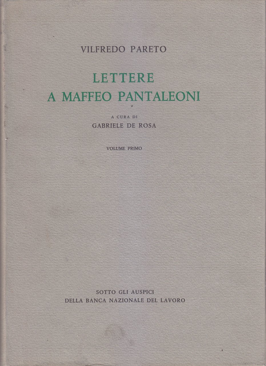LETTERE A MAFFEO PANTALEONI 1890 1923 di Vilfredo Pareto 3 …
