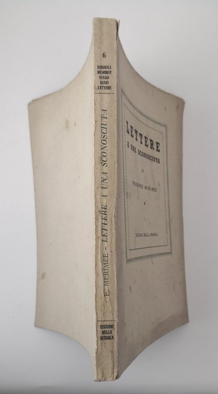 LETTERE A UNA SCONOSCIUTA di Prosper Merimee 1946 Edizioni della …