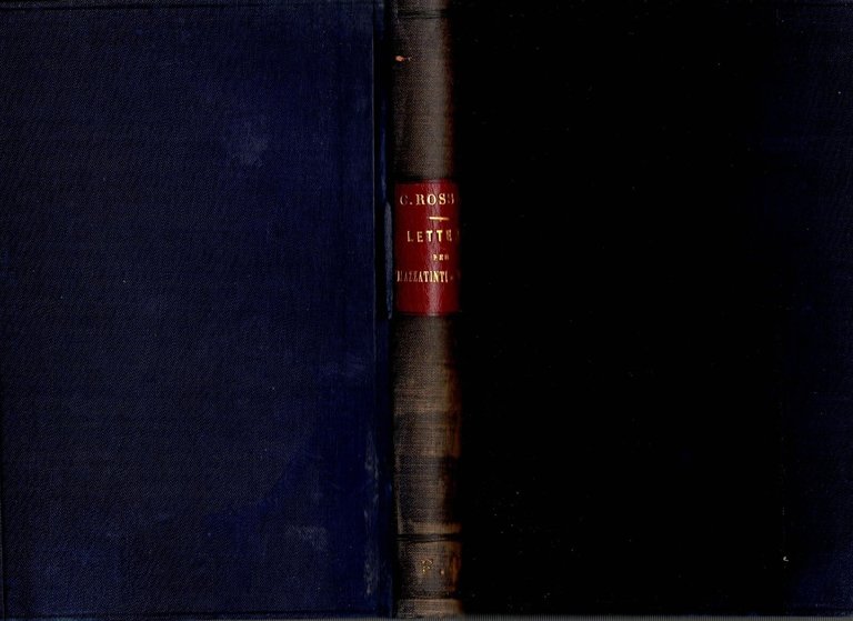 LETTERE DI G ROSSINI RACCOLTE E ANNOTATE Mazzatinti e Manis …