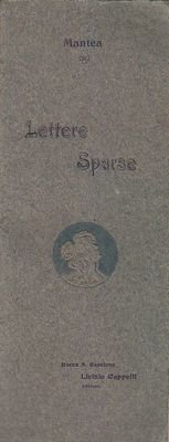 LETTERE SPARSE di Mantea 1907 Licinio Cappelli Libro Maria Carolina …