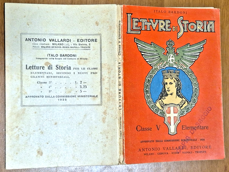 LETTURE DI STORIA Italo Bardoni Classe Quinta Elementare 1925 Vallardi …