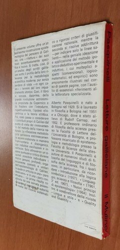 LETTURE GALILEIANE di Alberto Pasquinelli 1968 il Mulino libro epistemologia