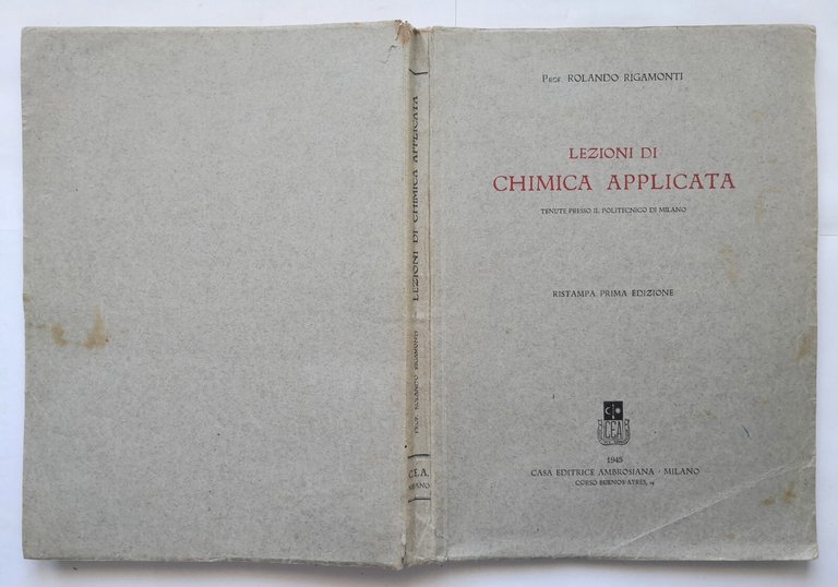 LEZIONI DI CHIMICA APPLICATA Rolando Rigamonti 1945 Ambrosiana Libro politecnico