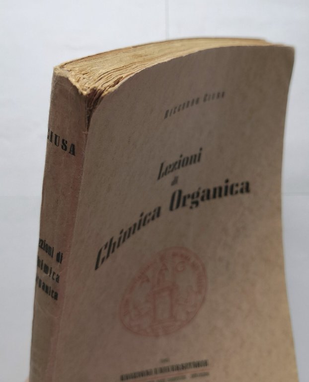 LEZIONI DI CHIMICA ORGANICA Riccardo Giusa 1943 Edizioni Universitarie Libro