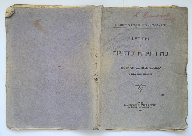 LEZIONI DI DIRITTO MARITTIMO Gabriele Faggella 1921 Casini Libro scolastico