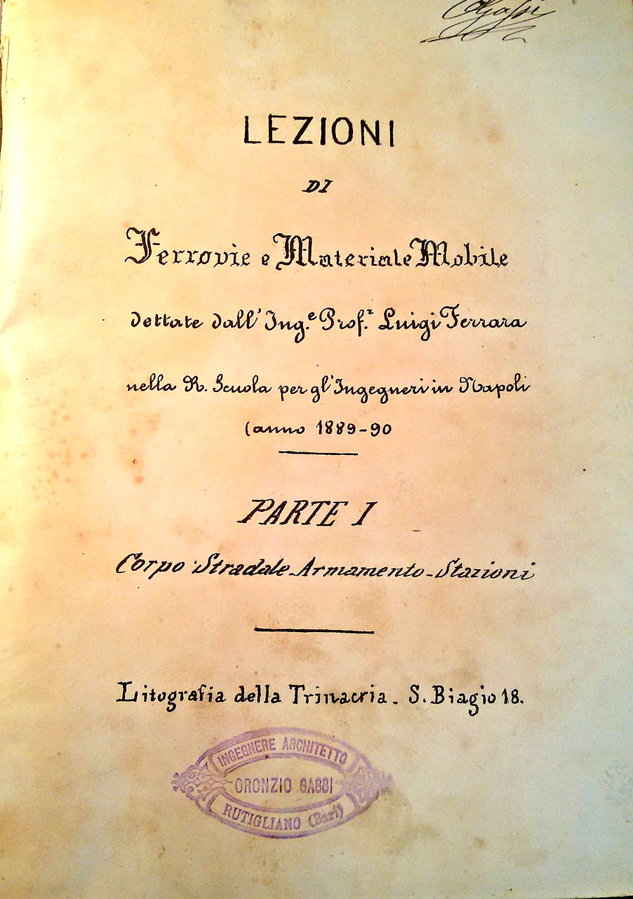LEZIONI DI FERROVIE MATERIALE MOBILE Ferrara 1889 TRAMVIE tavole libri …