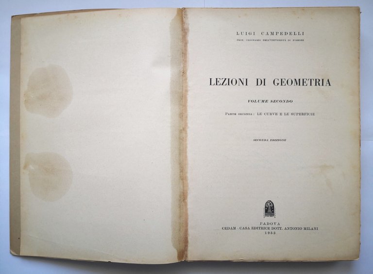 LEZIONI DI GEOMETRIA di Luigi Campedelli 3 volumi 1950 1953 …