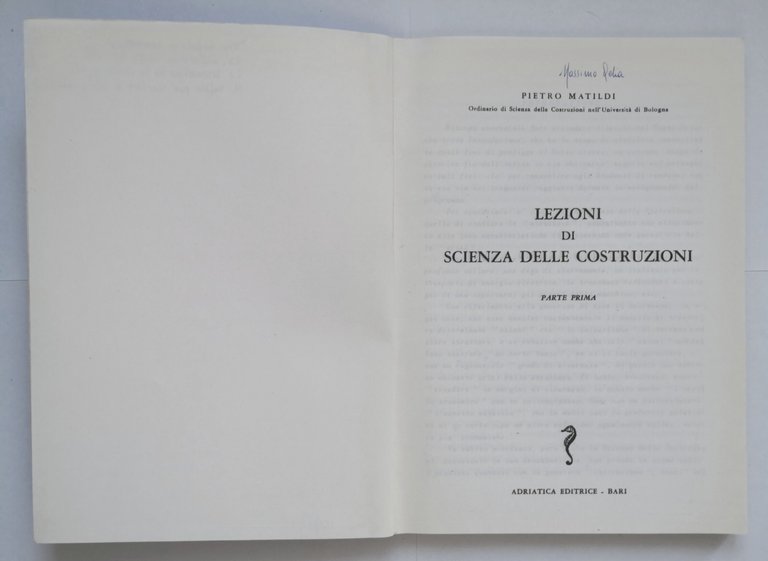 LEZIONI DI SCIENZA DELLE COSTRUZIONI Pietro Matildi 4 volumi 1970 …