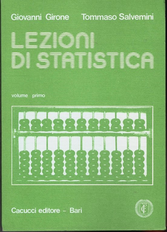 LEZIONI DI STATISTICA Volumi 1 e 2 Giovanni Girone Tommaso … | Immagine Gallery 4