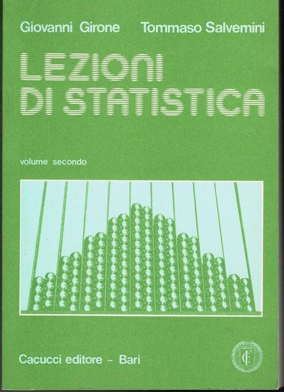 LEZIONI DI STATISTICA Volumi 1 e 2 Giovanni Girone Tommaso … | Immagine Gallery 5