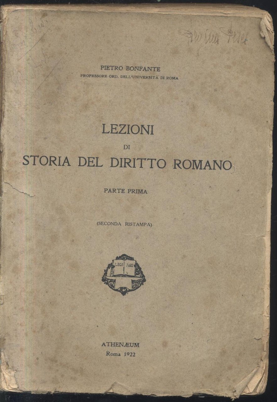 Lezioni Di Storia Del Diritto Romano parte I Pietro Bonfante …